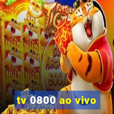 tv 0800 ao vivo